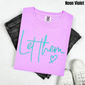 Mint Let Them PUFF Comfort Colors T-Shirt Hoodie, Sweatshirt | GrindPrints.com