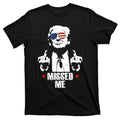 Missed Me Finger Trump 2024 Take America Back Pennsylvania Rally T-Shirt Hoodie, Sweatshirt | GrindPrints.com