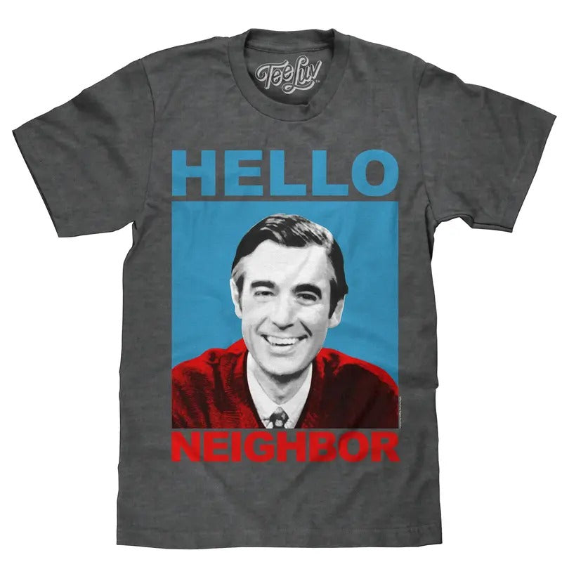 Mister Rogers "Hello Neighbor" T-Shirt - Gray Hoodie, Sweatshirt | GrindPrints.com