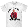 Mister Rogers Won't You Be My Neighbor T-Shirt - White Hoodie, Sweatshirt | GrindPrints.com