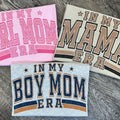 Mom Era Tees - Boy Mom Tee - Girl Mom Tee Hoodie, Sweatshirt | GrindPrints.com