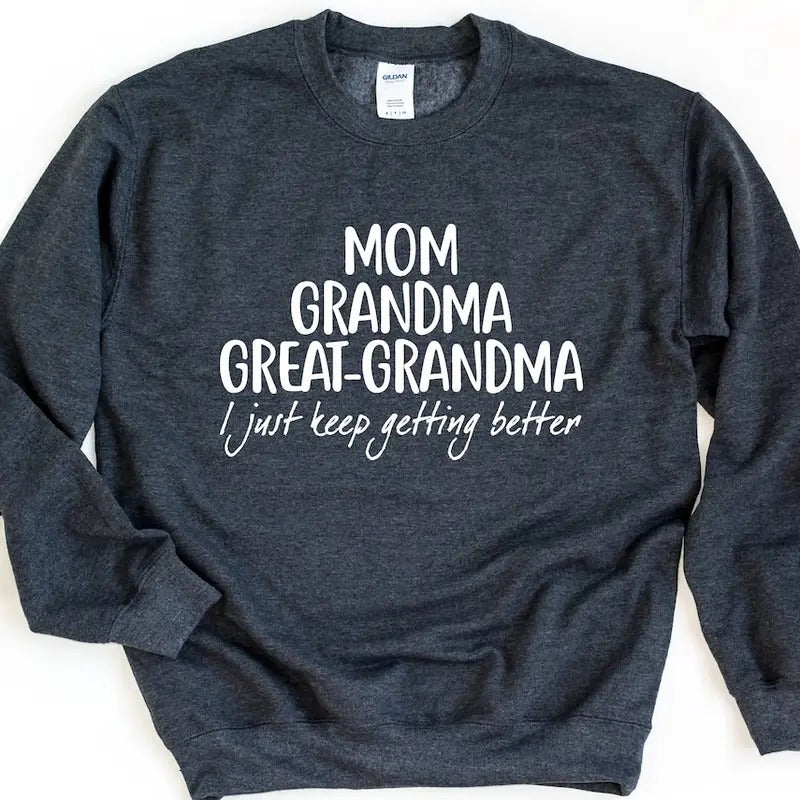 Mom Grandma Great-Grandma Sweatshirt, Pregnancy Announcement, Mother's Day Gift T-Shirts, Hoodie | GrindPrints.com