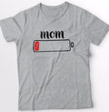 Mom Life Low Battery Shirt Tired As A Mother Mom Tired Shirt Gift For Mom Shirt Funny Mom Shirt Tired Mom Shirt New Mom...