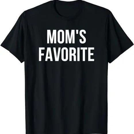 Mom's Favorite Shirt, Gift For Dad, Family Shirt,  Valentine Day shirt, gift for Mom,  gift for Nana,  gift for Womens,...