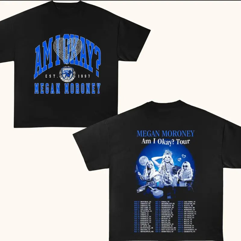 Moroney Shirt, 2025 Am I Okay Tour T-shirt, Megan Country Music Hoodie, Sweatshirt | GrindPrints.com