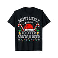 Most Likely To Offer Santa a Beer Family Matching Women Men T-Shirt Black casual short sleeve men's sport T-shirt 220g...