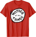 Mother of all Things T-Shirt Hoodie, Sweatshirt | GrindPrints.com