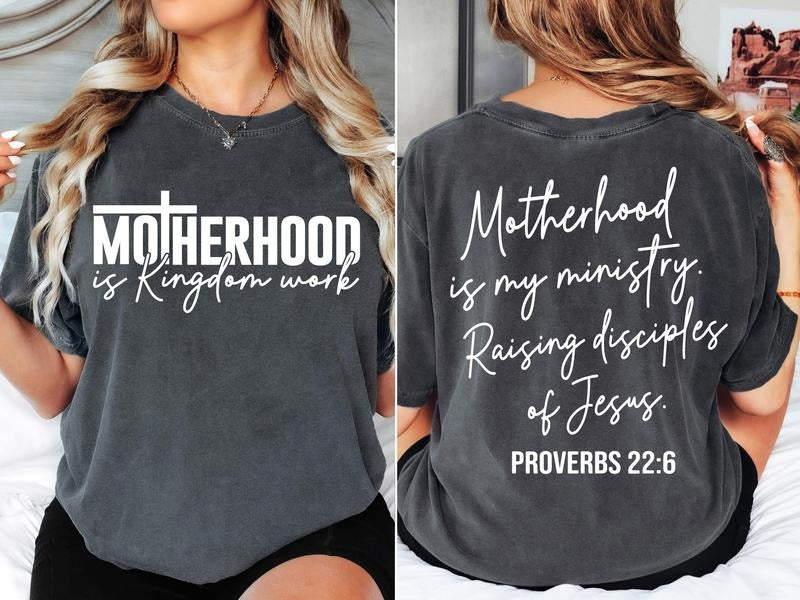 Motherhood is Kingdom Work Shirt Christian Mom Shirt Bible Quote Shirt,  Christian Shirt Hoodie, Sweatshirt | GrindPrints.com