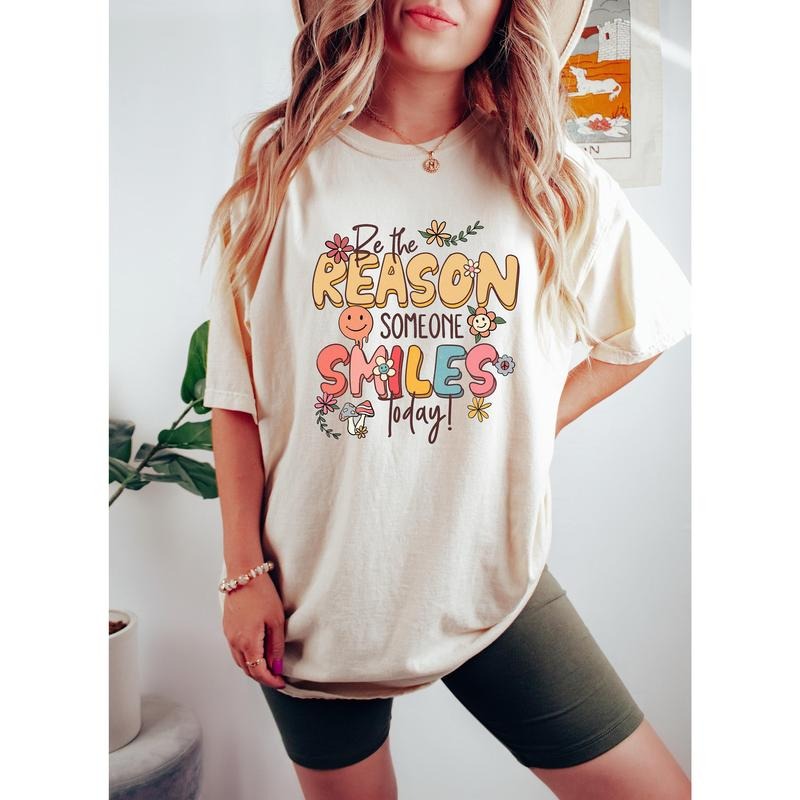 Motivational Teacher Be Reason Someone Smiles Shirts Inspirational Shirt Positive Quotes Dental Hygienist T-Shirts, Hoodie, Sweatshirt