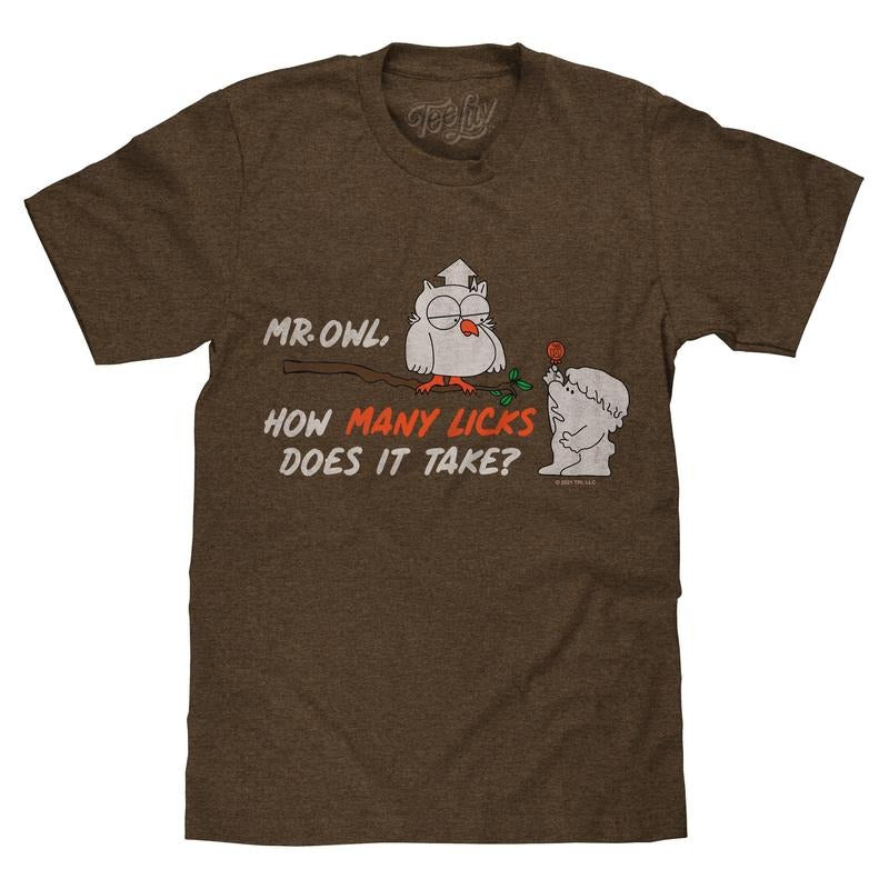 Mr Owl How Many Licks Does It Take Tootsie Roll Pop Candy T-Shirt - Heather Brown Hoodie, Sweatshirt | GrindPrints.com