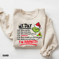 My Day Grinch Sweatshirt, I'm Booked Grinch Shirt, Funny Christmas Shirt, Ugly Christmas Party, Retro Christmas Sweater,...
