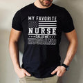 My Favorite Nurse Calls Me Husband T-Shirt, Funny Gift for Nurse's Husband Hoodie, Sweatshirt | GrindPrints.com