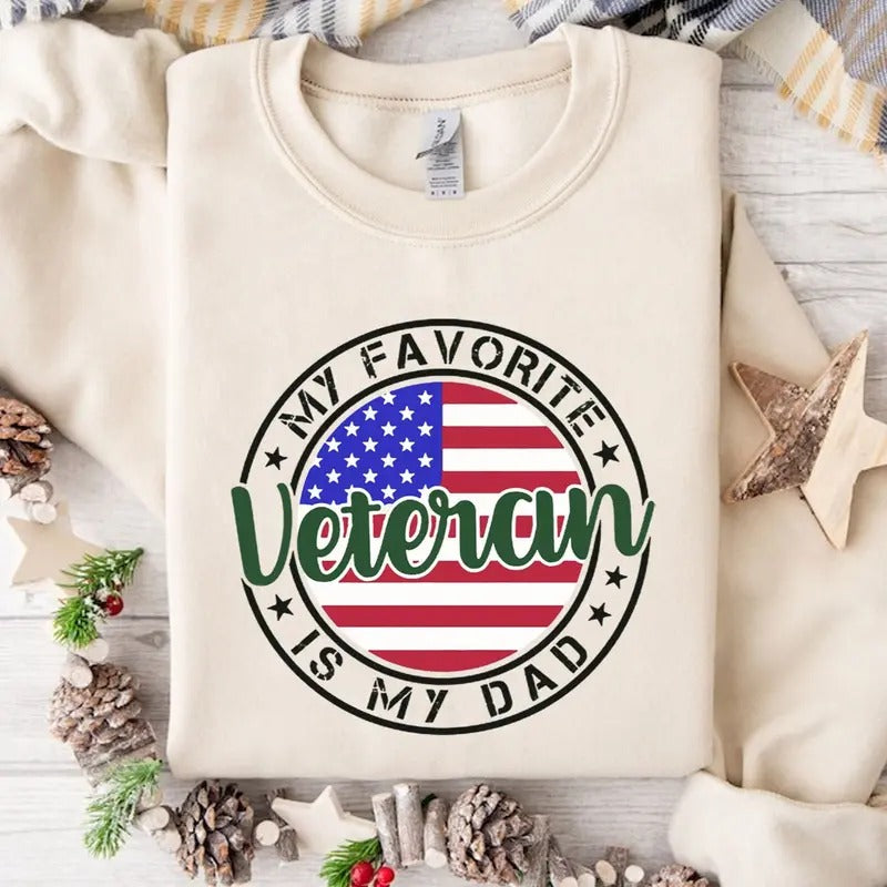 My Favorite Vetenan Is My Dad Veteran Day Shirt Veteran Dad Patriotic Military Veterans T-Shirts, Hoodie, Sweatshirt