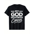 My God Is Bigger Than Cancer Chemotherapy Tumor Survivor T-Shirt Made in USA Hoodie, Sweatshirt | GrindPrints.com