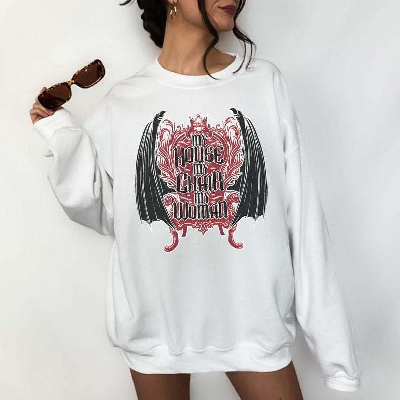 My House, My Chair, My Woman Sweatshirt, Hoodie| Iron Flame, Booktok Shirt, Gift for woman | GrindPrints.com