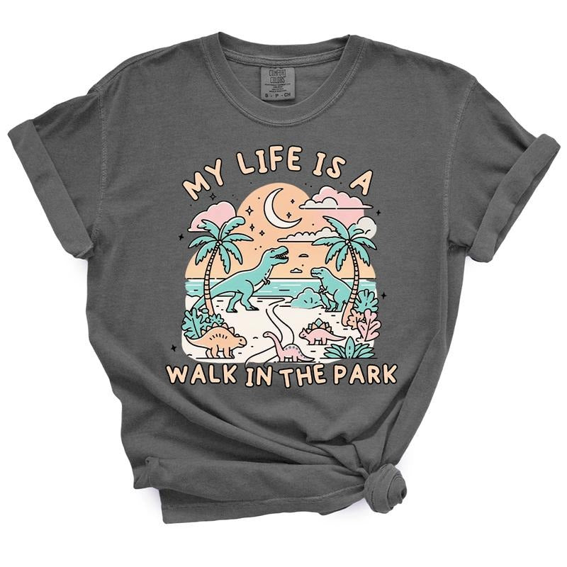 My Life Is A Walk In The Park TShirt - Casual Summer Top For Moms Hoodie, Sweatshirt | GrindPrints.com