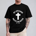 My Lifeguard Walks on Water Jesus Funny T-Shirt Casual Style Crew Neck Short Sleeve T-Shirt Tops Trendy for Unisex...