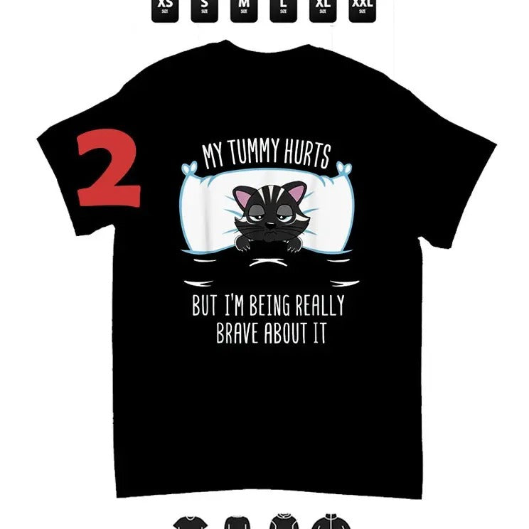 My Tummy Hurts, But I am Brave , Animals Tee, Unisex T-Shirt - 2, Gifts Hoodie, Sweatshirt | GrindPrints.com