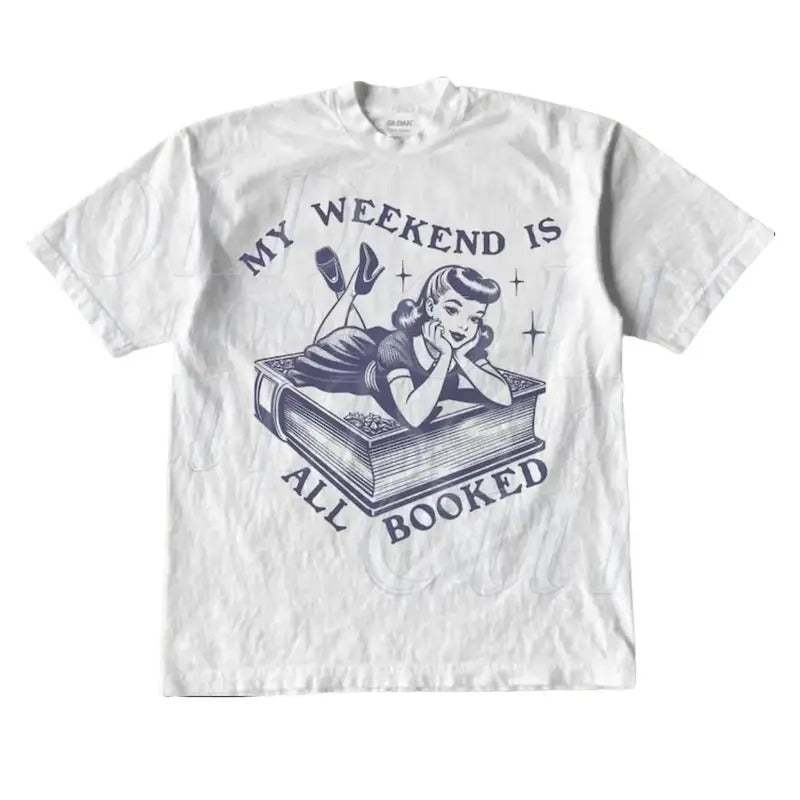 My Weekend Is All Booked Vintage Style Graphic Tee, Book Shirt, Teacher Shirt, 90s Graphic Tee, Menswear Top, Womenswear...