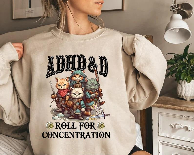 NAT 1, ADHD&D Roll for Concentration Sweatshirt, ADHD DnD Cat Shirt,Cat DnD Shirt, Mental Health DM Gift,TTRPG...