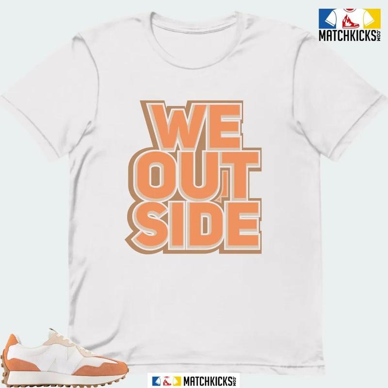 NB 327 CALIA WHITE CORAL SNEAKER MATCHING T-SHIRT (WE OUTSIDE) Hoodie, Sweatshirt | GrindPrints.com