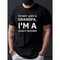 NOT JUST A GRANDPA Print T Shirt, Tees For Men, Casual Short Sleeve T-shirt For Summer Made in USA Hoodie, Sweatshirt