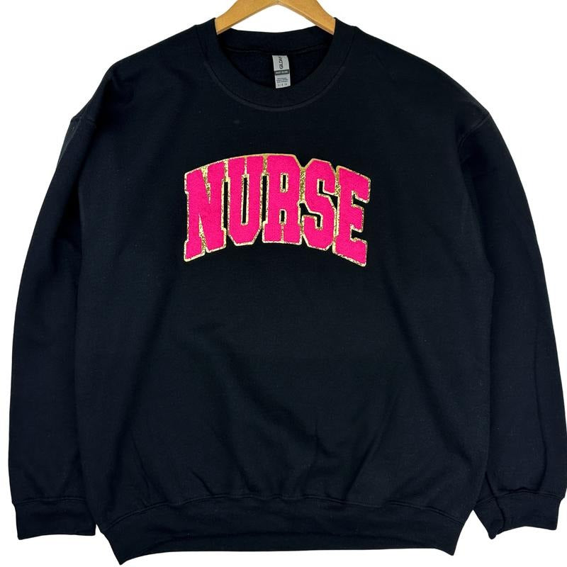 NURSE Chenille Patch Sweatshirt T-Shirts, Hoodie | GrindPrints.com