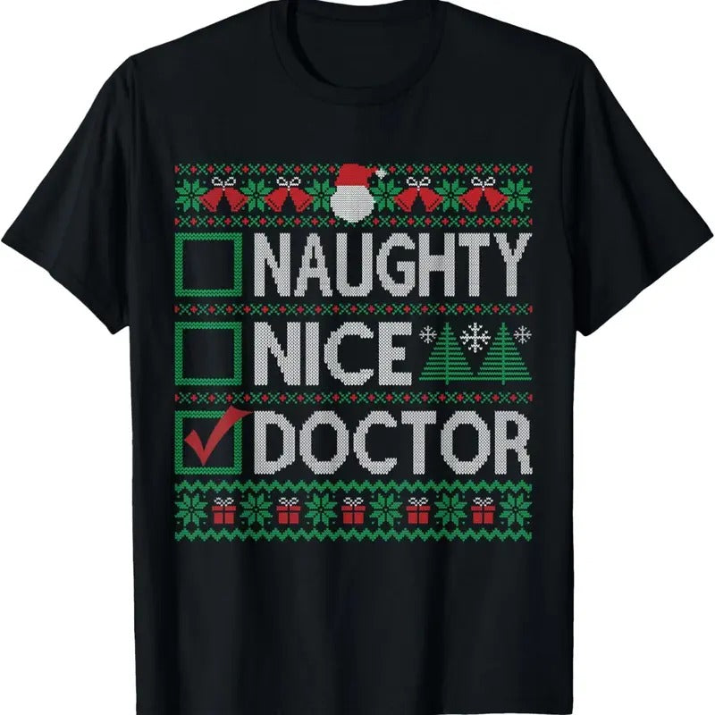 Naughty Nice Doctor Christmas List Ugly Sweater T-Shirt Hoodie, Sweatshirt | GrindPrints.com
