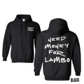 Need Money for Lambo T-Shirt - Crewneck Sweatshirt