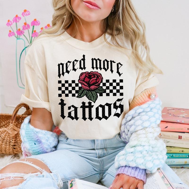 Need More Tattoos DTF Transfers - THIS IS NOT A SHIRT Hoodie, Sweatshirt | GrindPrints.com
