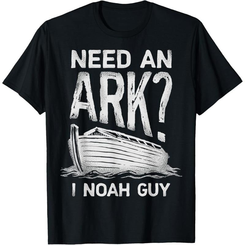 Need an Ark I Noah Guy Funny Christian Men Women Pun Humour T-Shirt Hoodie, Sweatshirt | GrindPrints.com