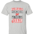 Never Killed A Mountain Lion Tee