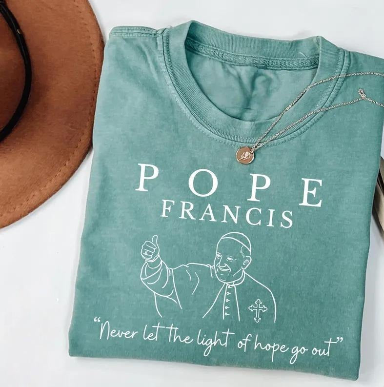 Never Let The Light of Hope Go Out Shirt, Pope Francis T-Shirt, Catholic Tee Shirt, Inspirational Faith Shirt, Religious...