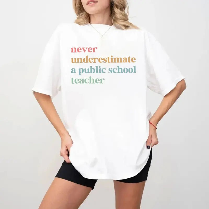 Never Underestimate A Public School Teacher Kamalla Harris Shirt, Harris Walz 2024 Rally Merch, Tim Walz Dnc Quote...