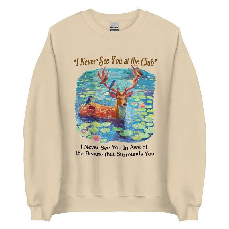 Never at the Club Unisex Sweatshirt T-Shirts, Hoodie | GrindPrints.com