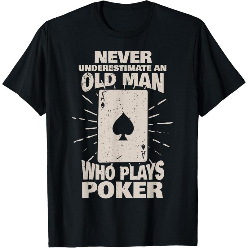 Never underestimate an old man who plays Poker T-Shirt made in usa Hoodie, Sweatshirt | GrindPrints.com