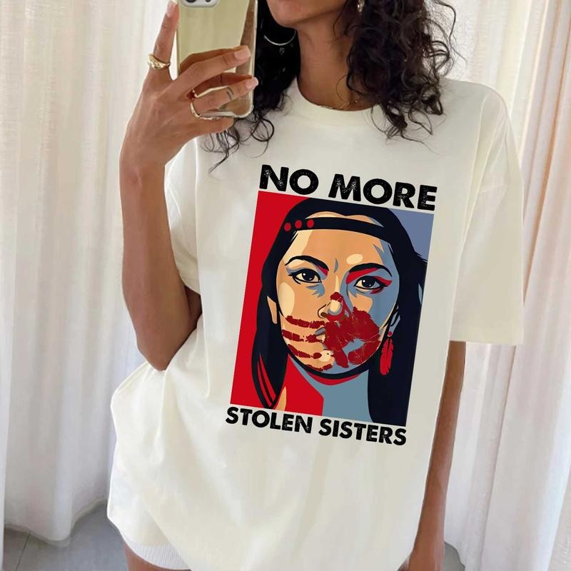No More Stolen Sisters Shirts, I Wear Red for My Sisters, Murdered Women Shirt, Missing Women Tee, American Native...