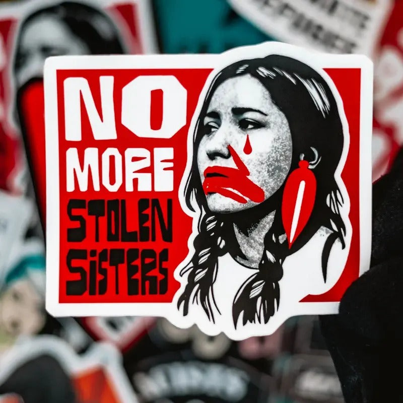No More Stolen Sisters Stickers, #MMIW Decal, Say Her Name, I Wear Red for My Sisters sticker, Murdered Women Decal,...
