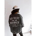 No Rest For The Women Crewneck, Feminist girl power sweatshirt, vintage sweatshirt T-Shirts, Hoodie | GrindPrints.com