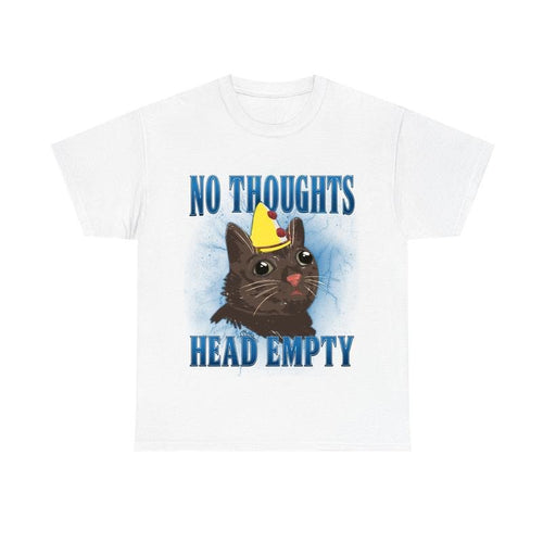 "No Thought, Head Empty" Funny Meme Cat Shirt - Unisex Graphic Tee Hoodie, Sweatshirt | GrindPrints.com