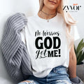 No Worries God Got Me Shirt Casual Style Crew Neck Short Sleeve T-Shirt Tops Trendy for Unisex, Perfect Gift Hoodie,...