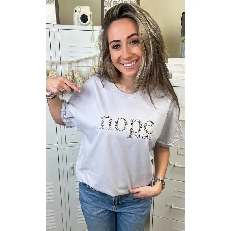 Nope Not Today Graphic T-Shirt Hoodie, Sweatshirt | GrindPrints.com