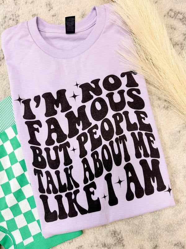 Not Famous Graphic Tee Hoodie, Sweatshirt | GrindPrints.com