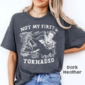 Not My First Tornadeo Funny Tornado Chaser Cowboy and Lasso Shirt Hoodie, Sweatshirt | GrindPrints.com