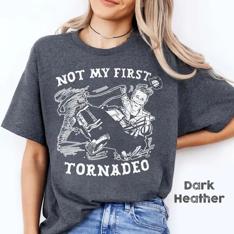 Not My First Tornadeo Funny Tornado Chaser Cowboy and Lasso Shirt Hoodie, Sweatshirt | GrindPrints.com