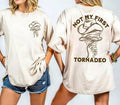 Not My First Tornado Shirt 2 Sides, Twisters With Glen Powell Retro Movie Poster Vintage Unisex Shirt Hoodie, Sweatshirt