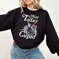 Not Today Cupid Raccoon Shirt|Sweatshirt|Hoodie, Feral Valentines Day Shirt, Single Valentines Day Shirt, Stupid Cupid...