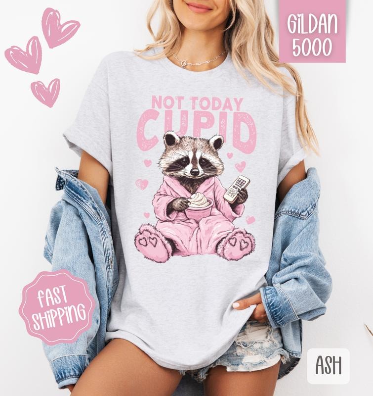 Not Today Cupid Shirt Gildan, Valentine's Day Women's Tee, Funny Women's Tshirt Plus Sizes Hoodie, Sweatshirt