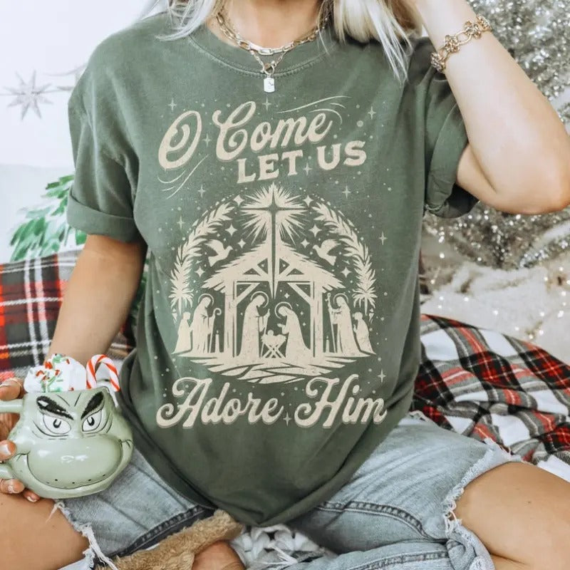 O Come Let Us Adore Him Christian Christmas Shirt for Women Bible Verse Shirt Faith Shirt Nativity Scene Shirt Jesus...