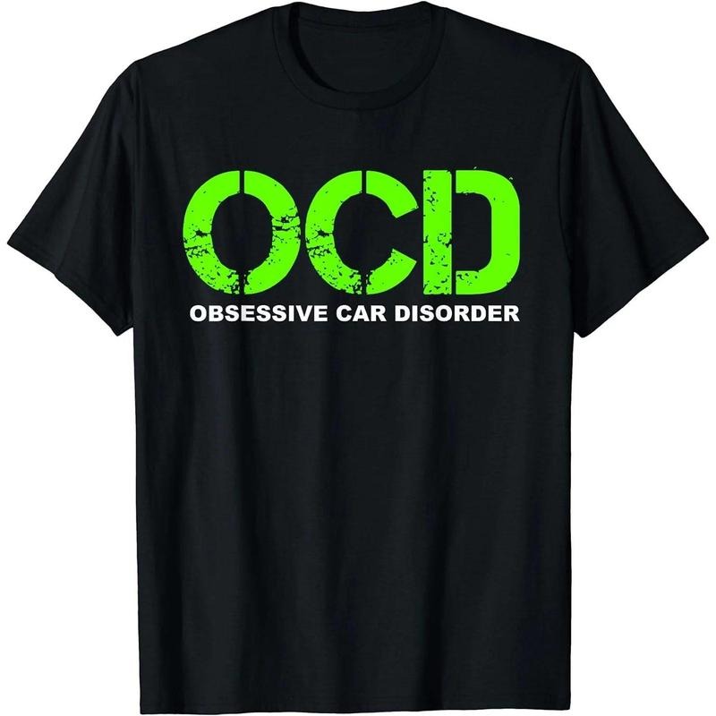 OCD Obsessive Car Disorder - Funny Car Lover Gift T-Shirt Hoodie, Sweatshirt | GrindPrints.com